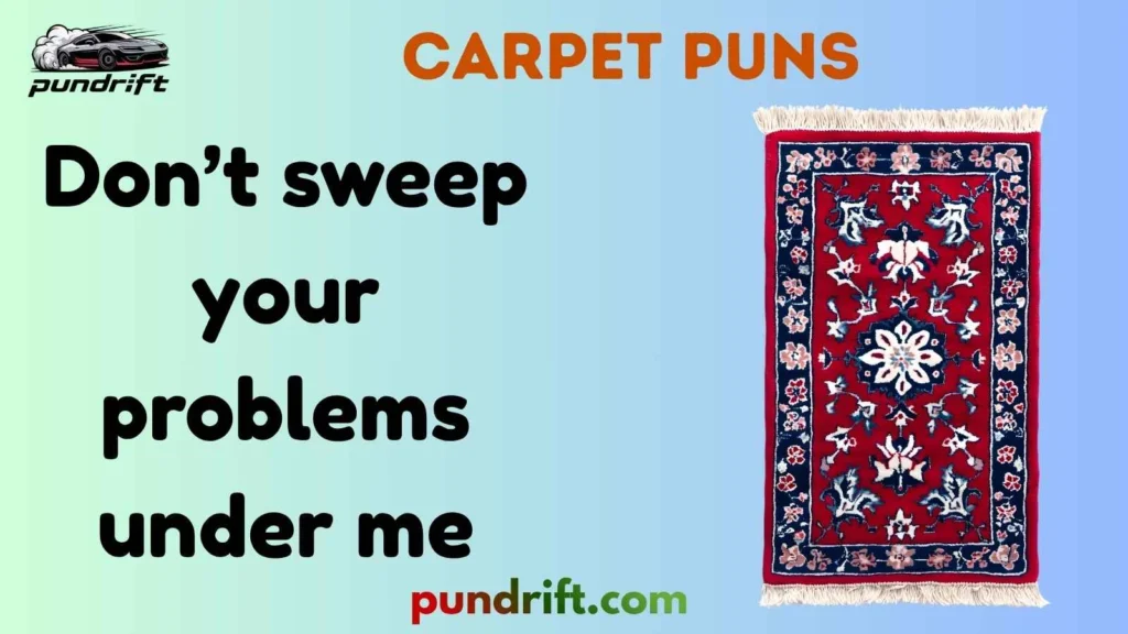 Funny Carpet Puns