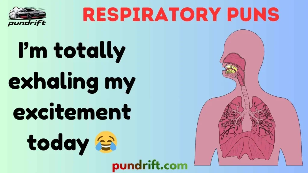 Funny Respiratory Puns