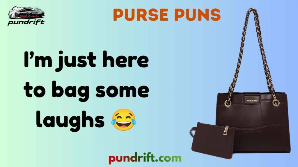 One-Liner Purse Jokes