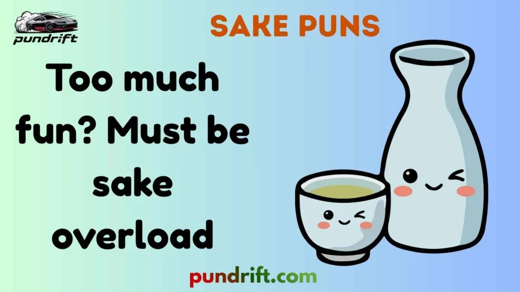 One-Liner Sake Jokes