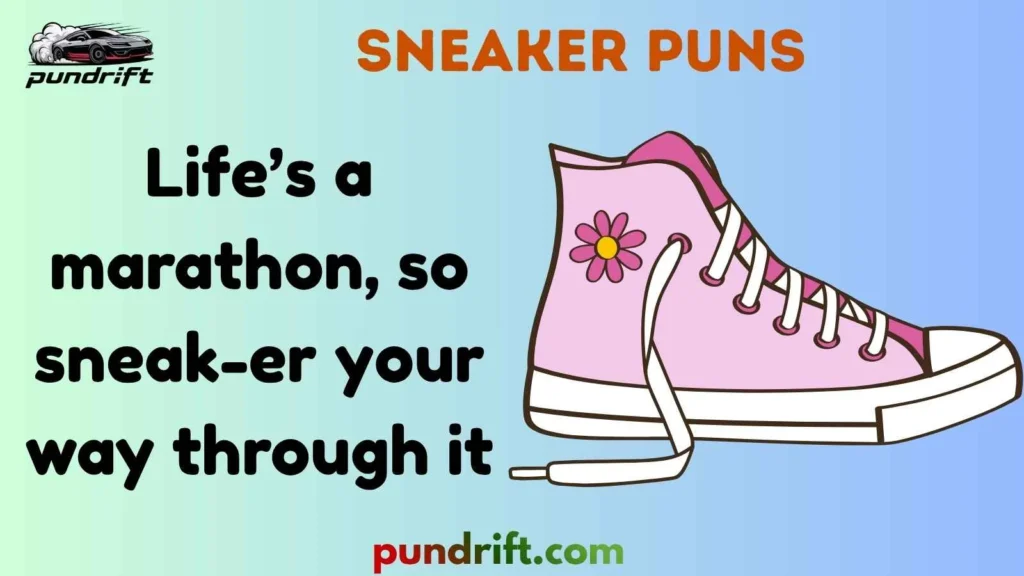 One-Liner Sneaker Jokes