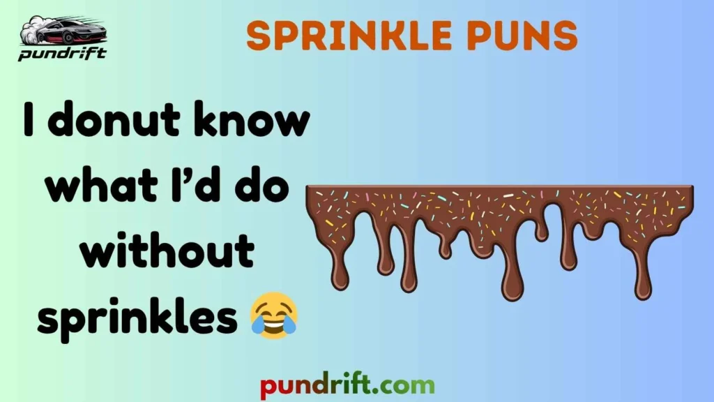 One-Liner Sprinkle Jokes