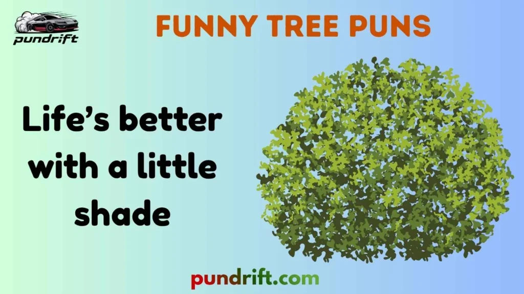 One-Liner Tree Jokes