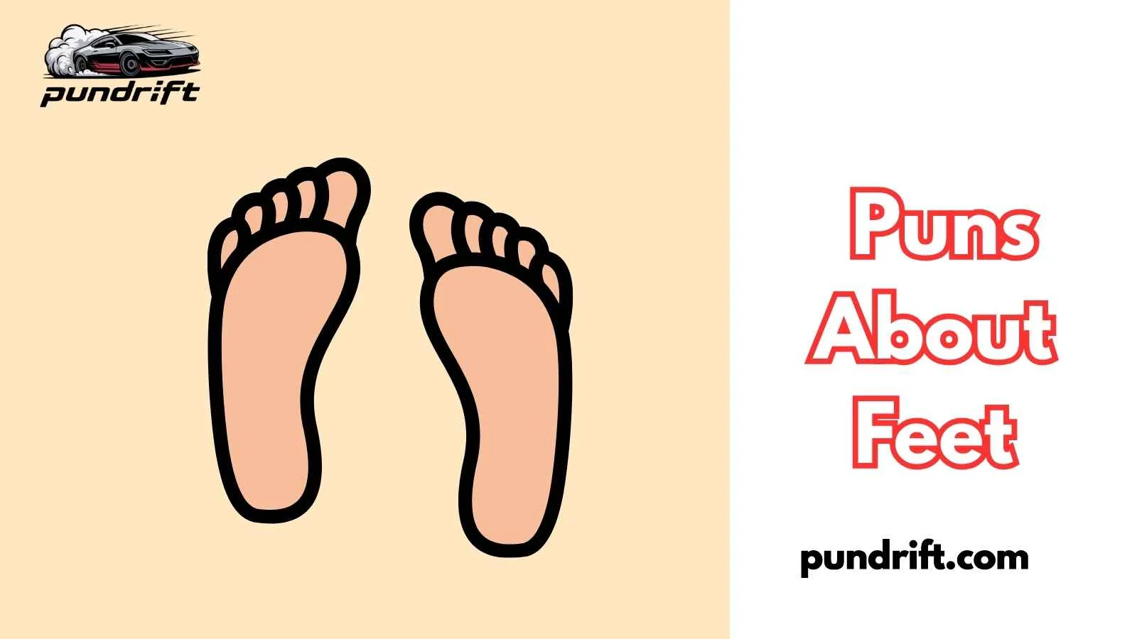 Puns About Feet