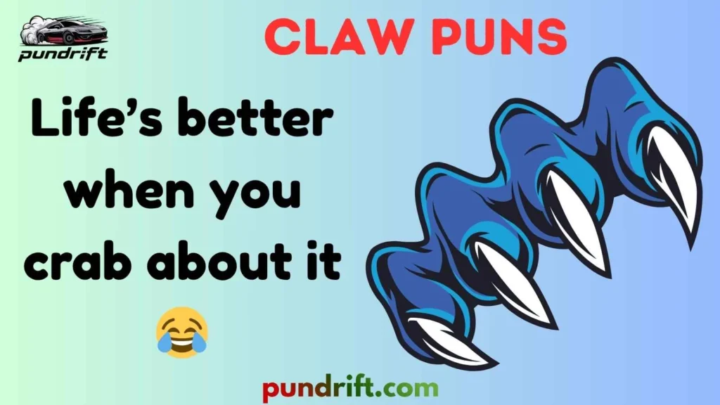 Short Claw Puns for Instagram