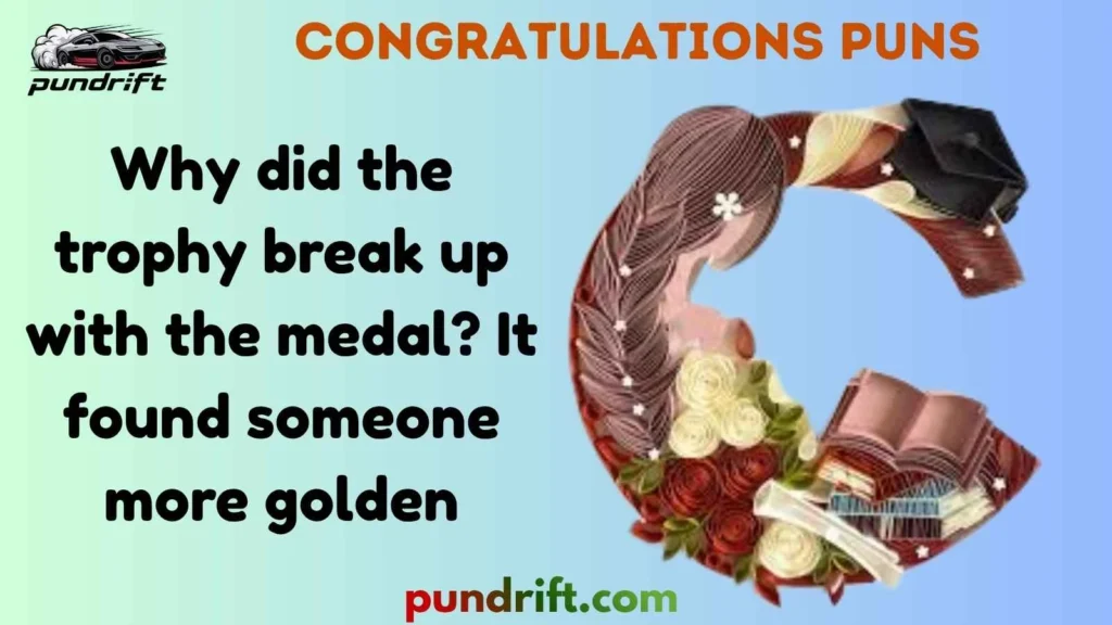 Short Congratulations Puns for Instagram