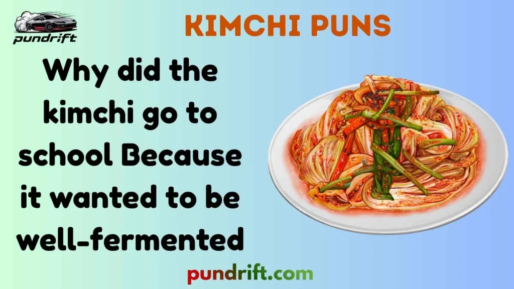Short Kimchi Puns for Instagram