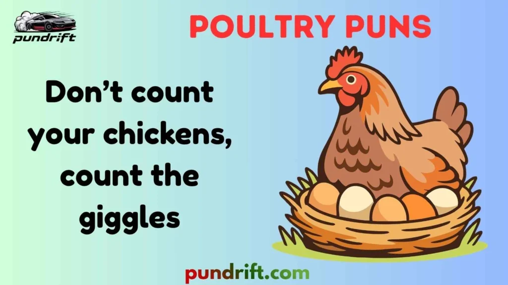 Short Poultry Puns for Instagram