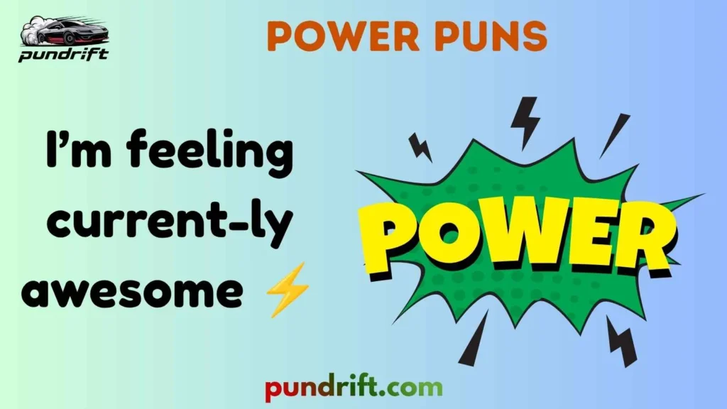 Short Power Puns for Instagram