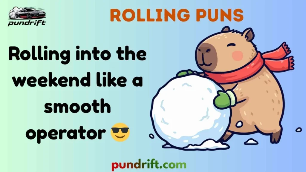 Short Rolling Puns for Instagram