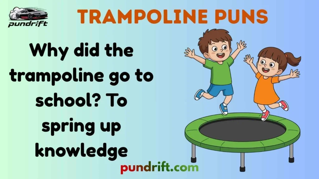 Short Trampoline Puns for Instagram