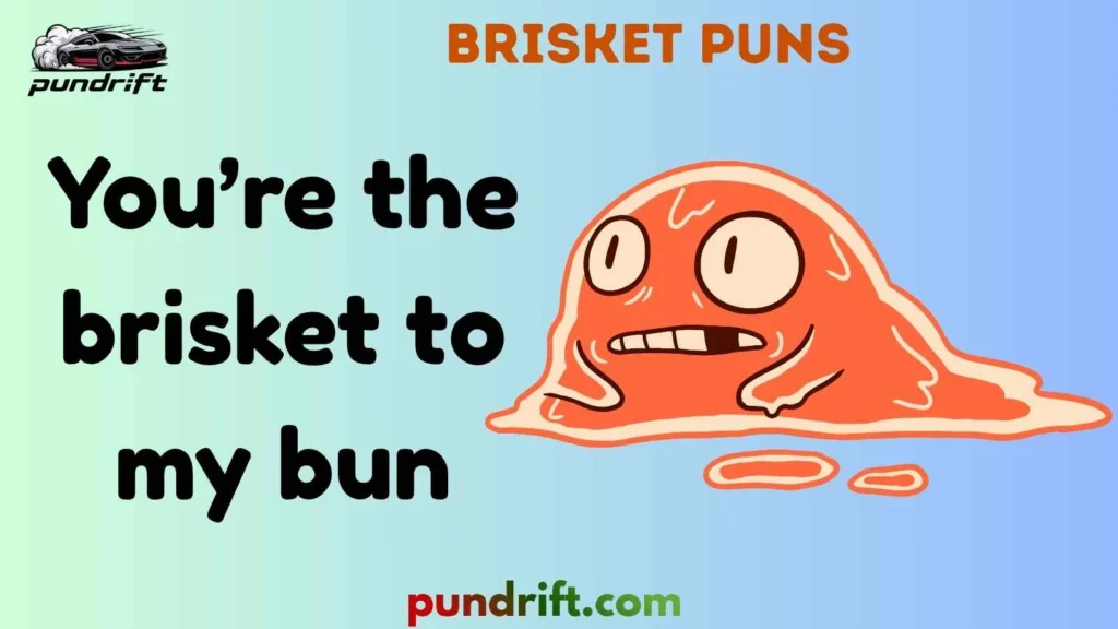Silly Brisket Puns