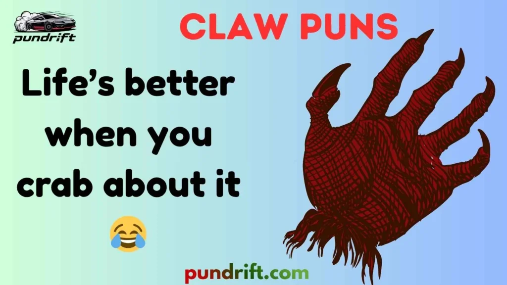 Silly Claw Puns