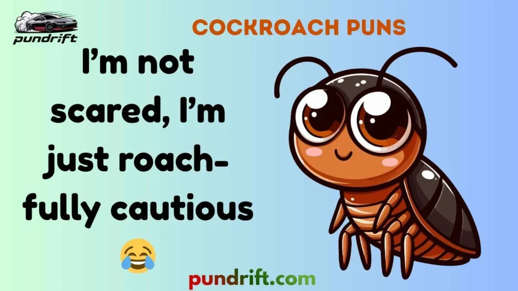 Silly Cockroach Puns