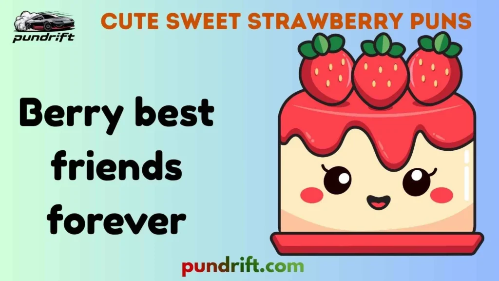 Silly Cute Strawberry Puns