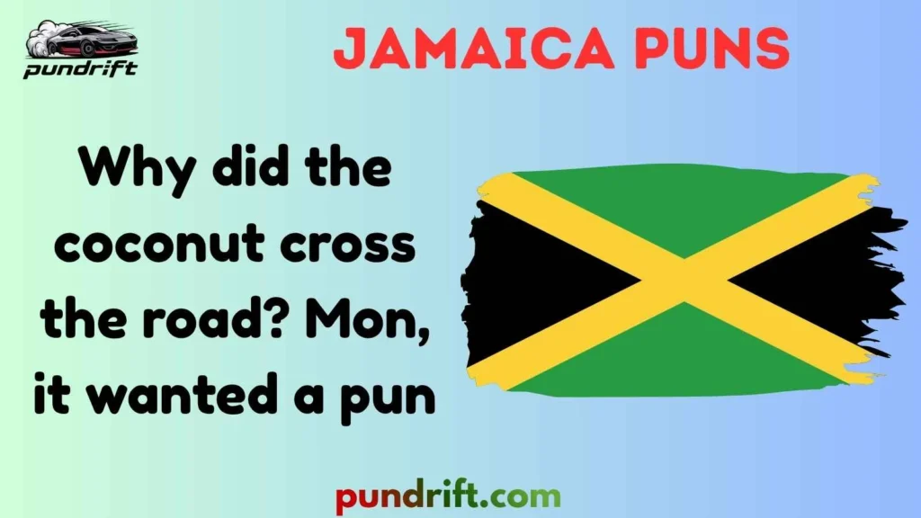 Silly Jamaica Puns