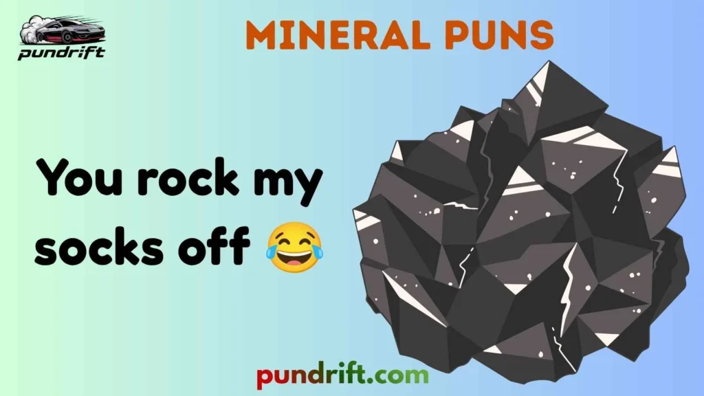 Silly Mineral Puns