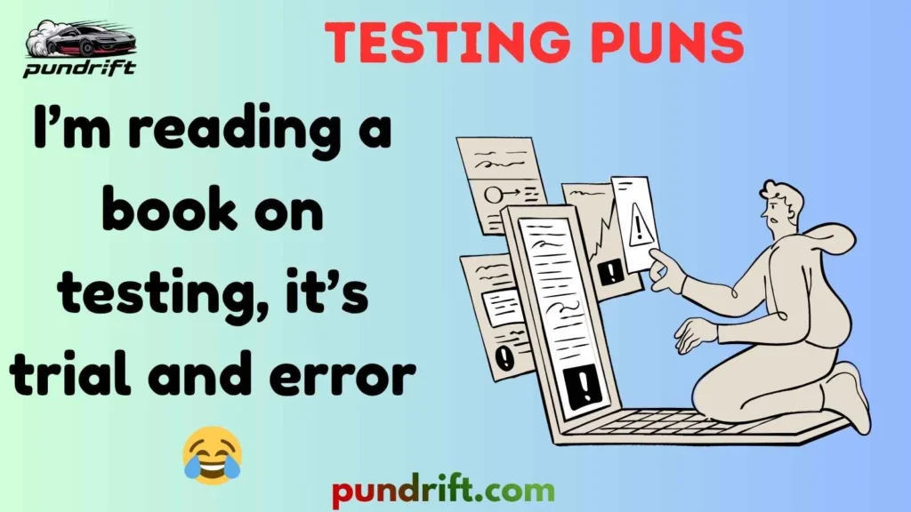 Silly Testing Puns