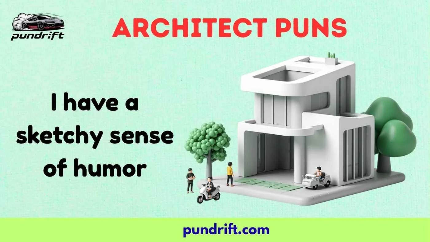 Architect Puns