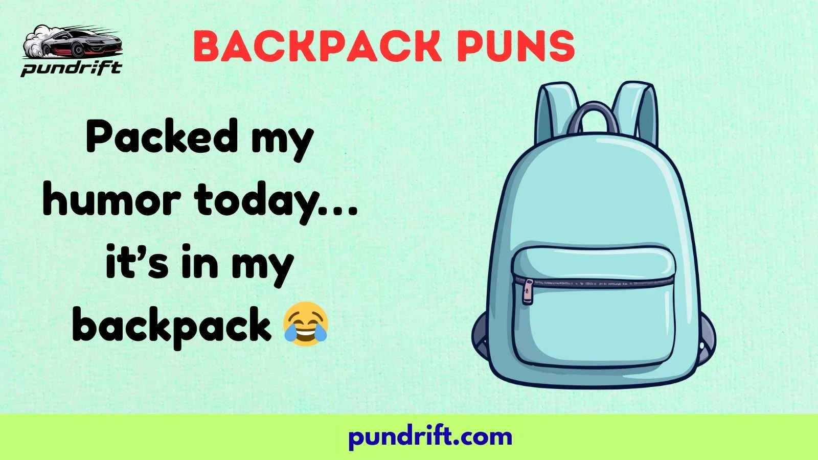 Backpack Puns