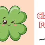 Clover Puns