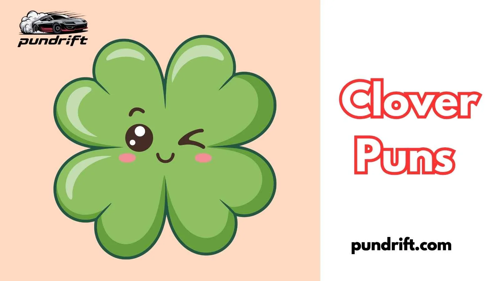 Clover Puns