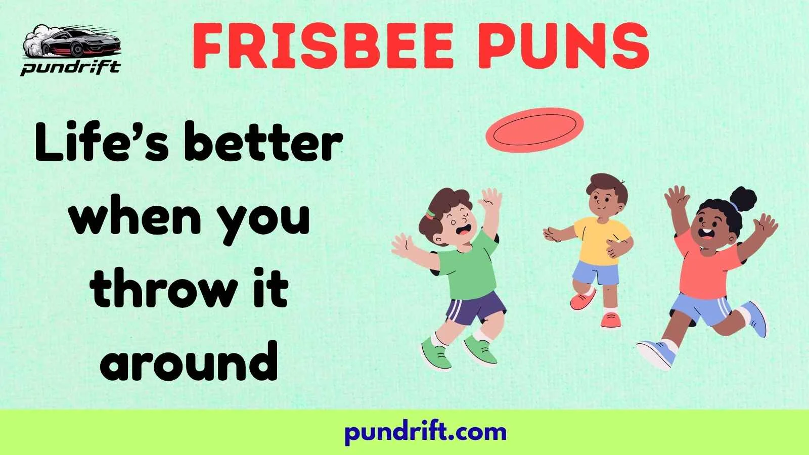 Frisbee Puns