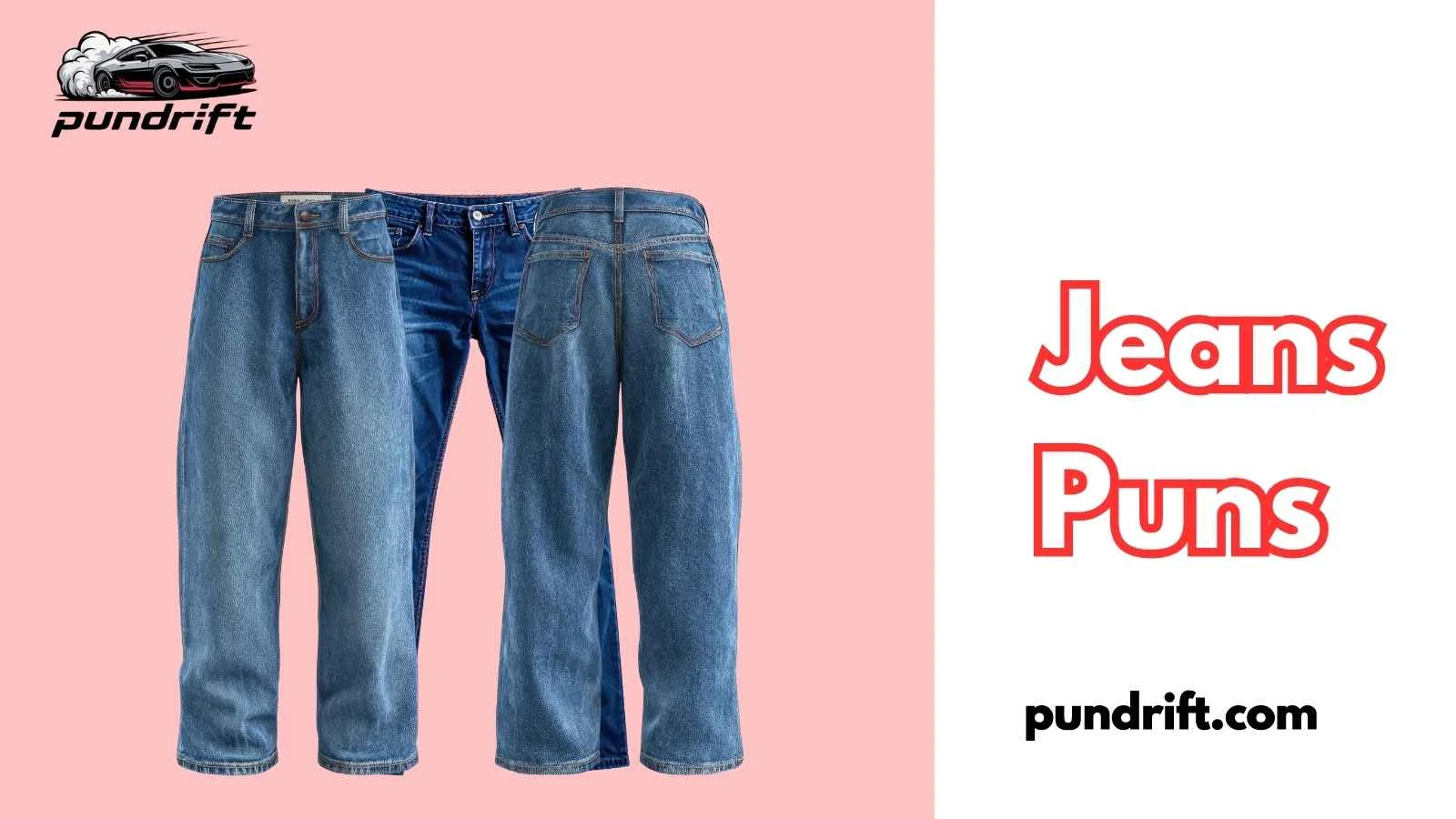Jeans Puns