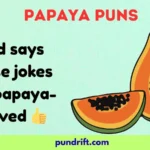 Papaya Puns