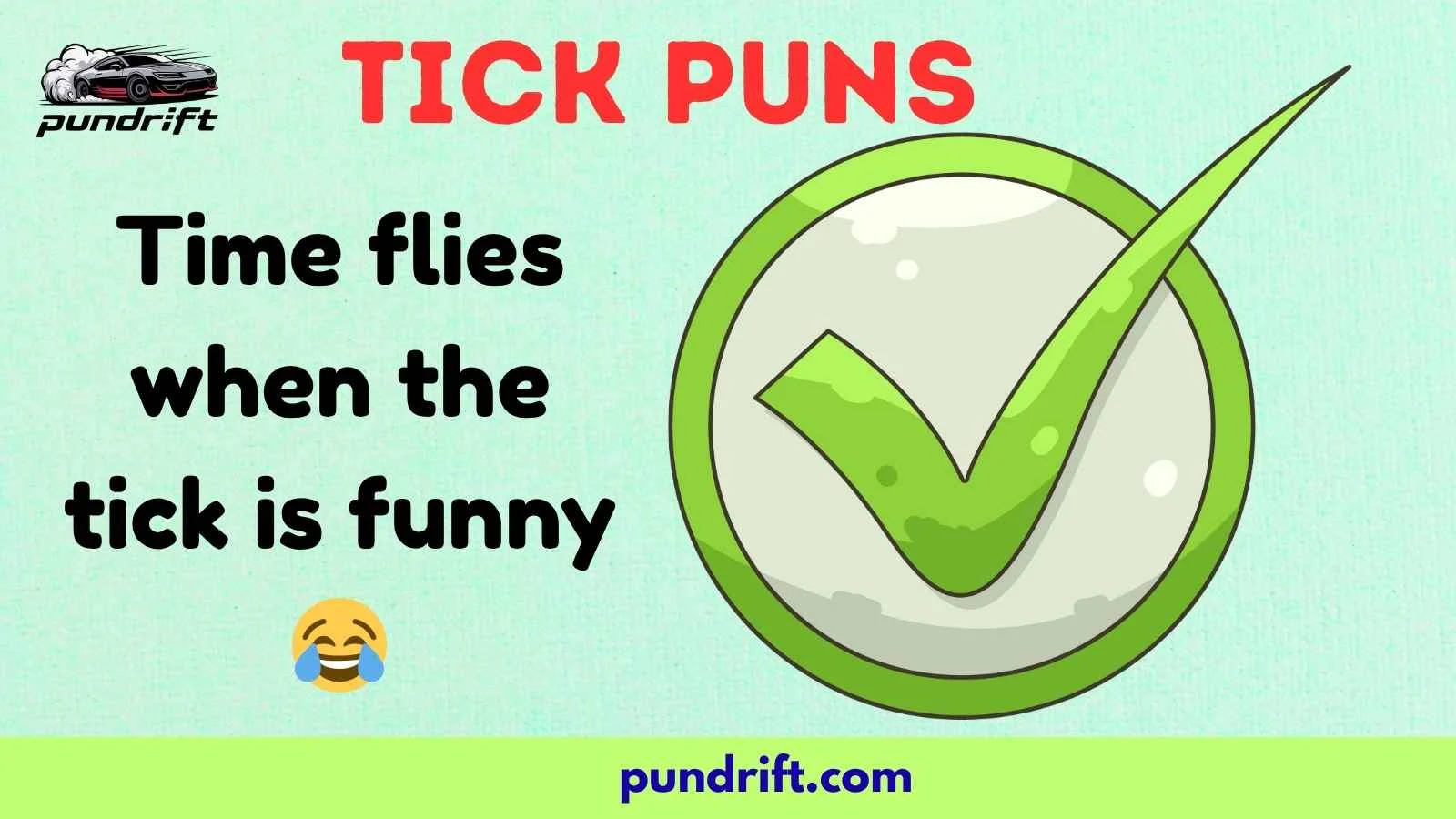 Tick Puns