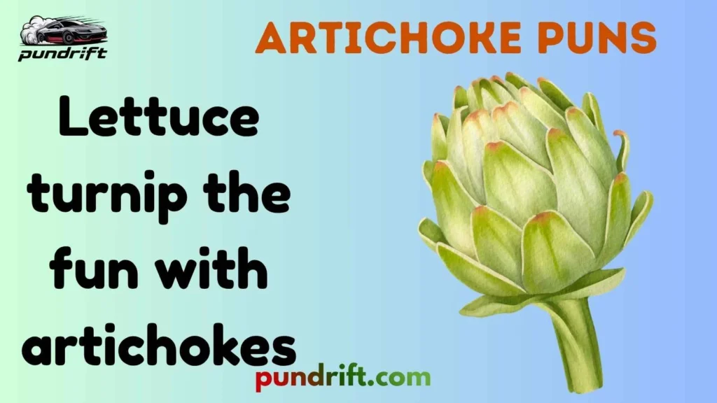Clever Artichoke Wordplay