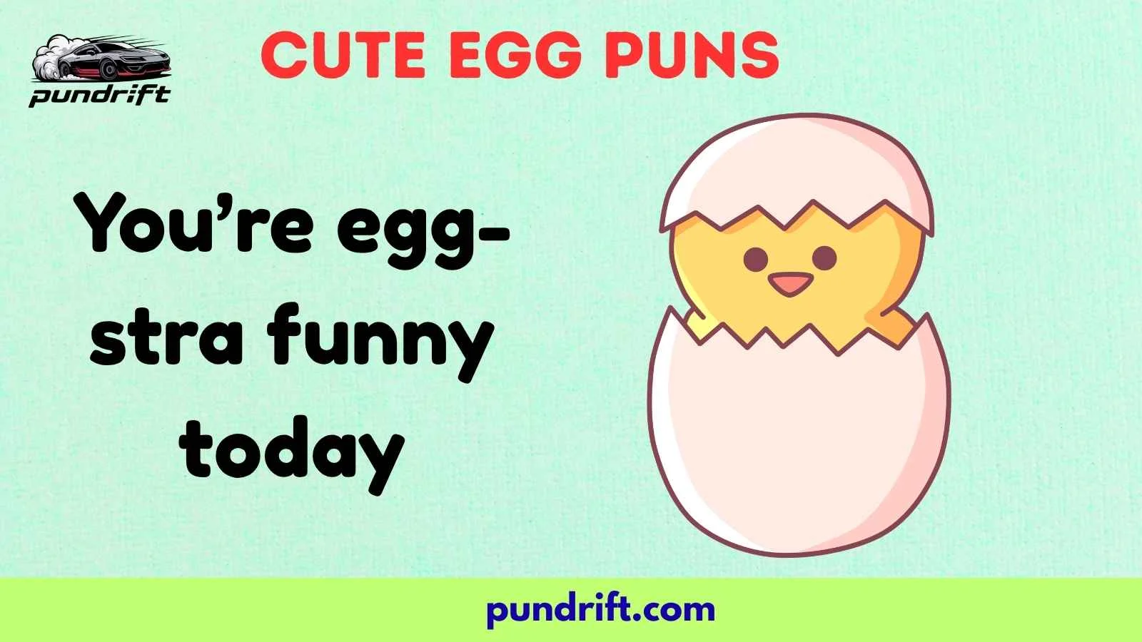 Cute Egg Puns