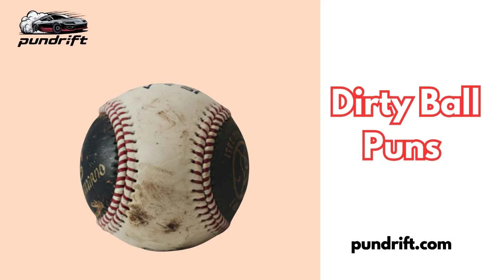 Dirty Ball Puns
