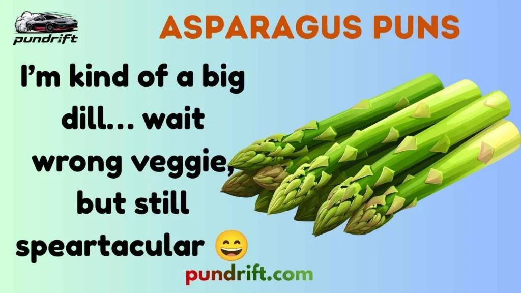 Funny Asparagus Puns