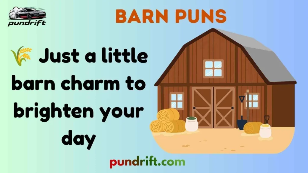 Funny Barn Puns