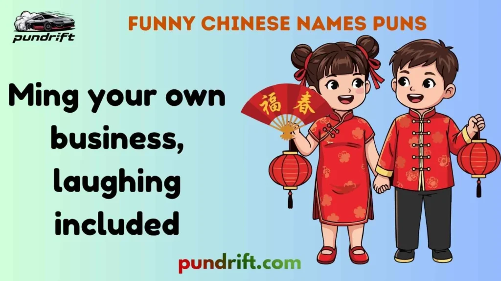 Funny Chinese Names Puns