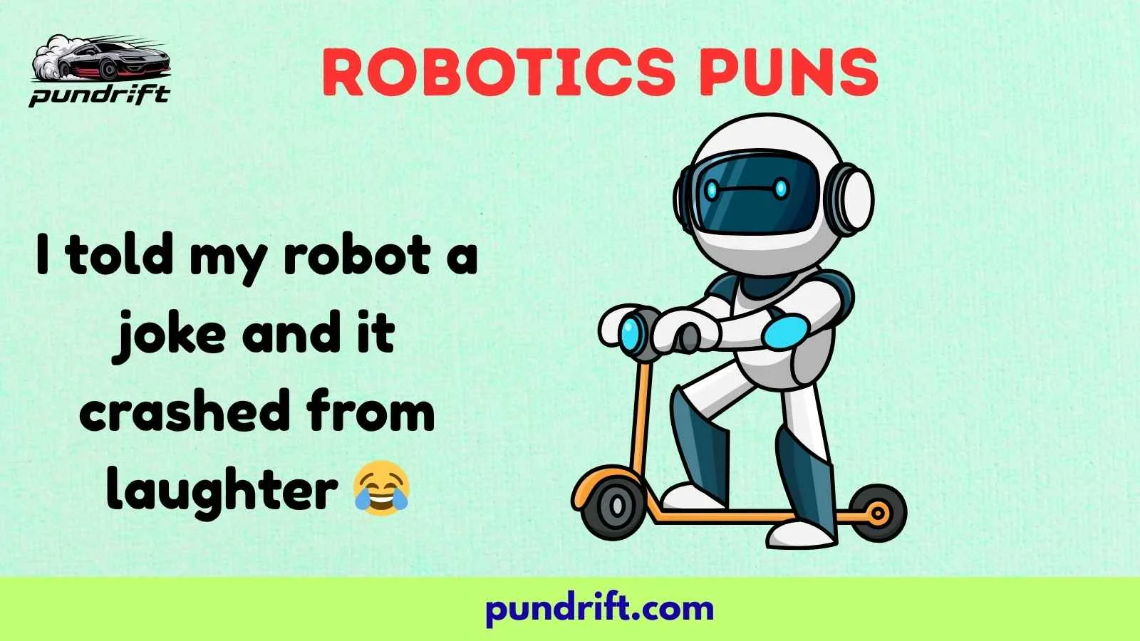 Robotics Puns