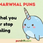Narwhal Puns