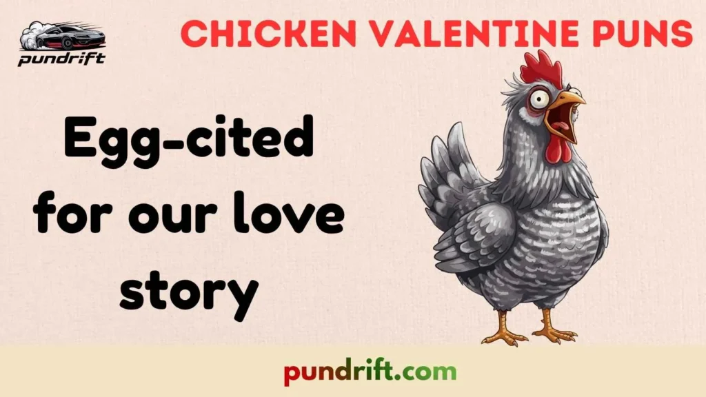 Funny Chicken Valentine Puns