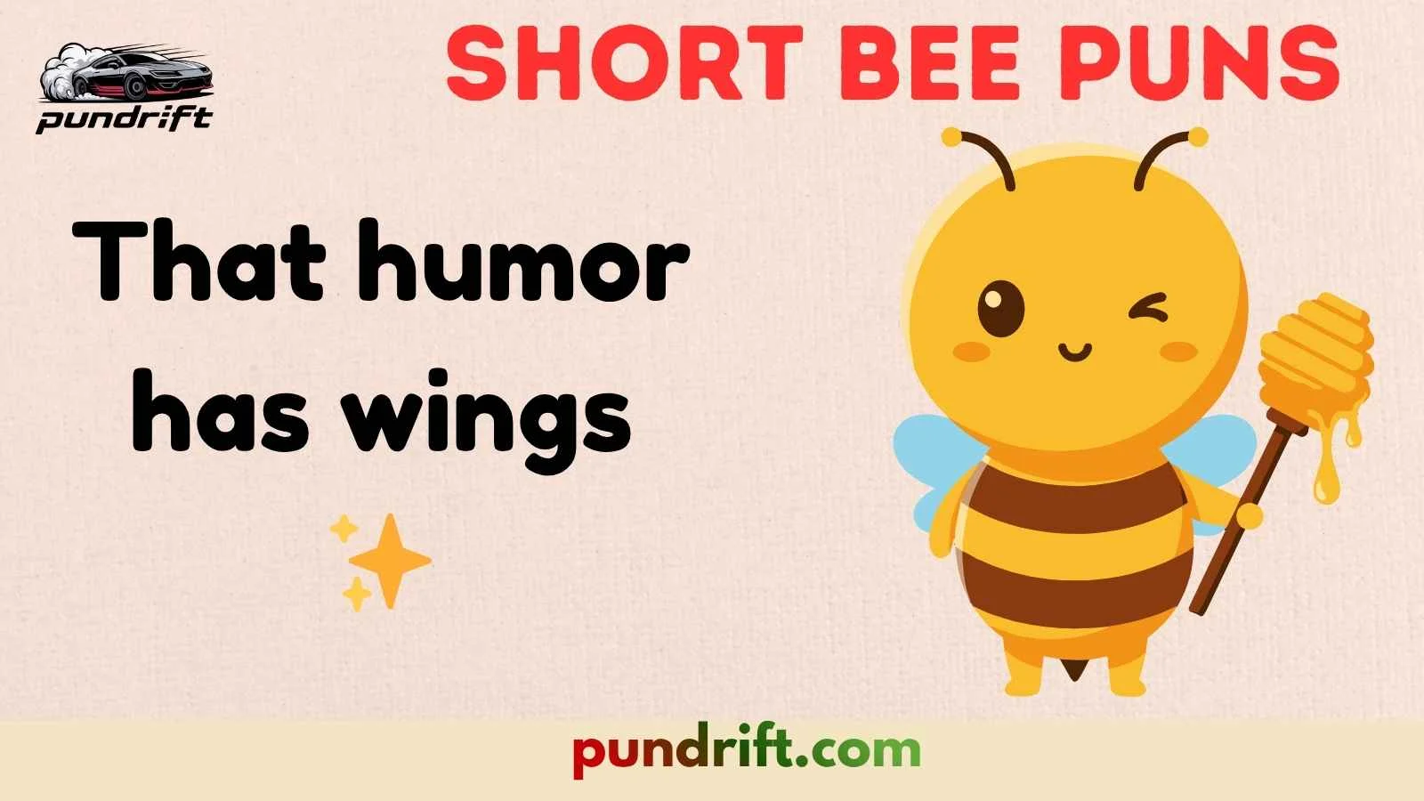 Short Bee Puns