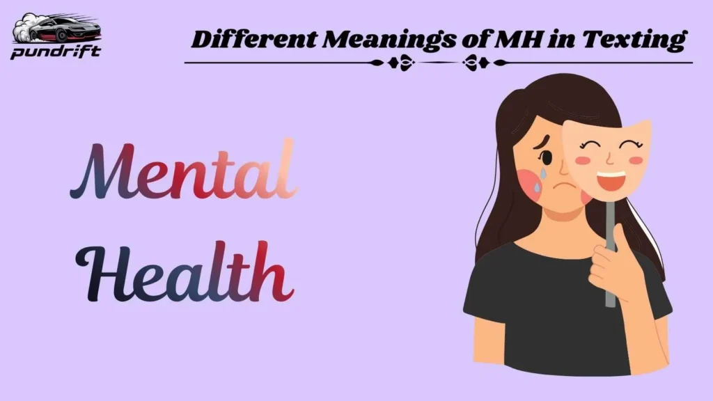 Different Meanings of MH in Texting