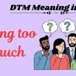 DTM Meaning in Text