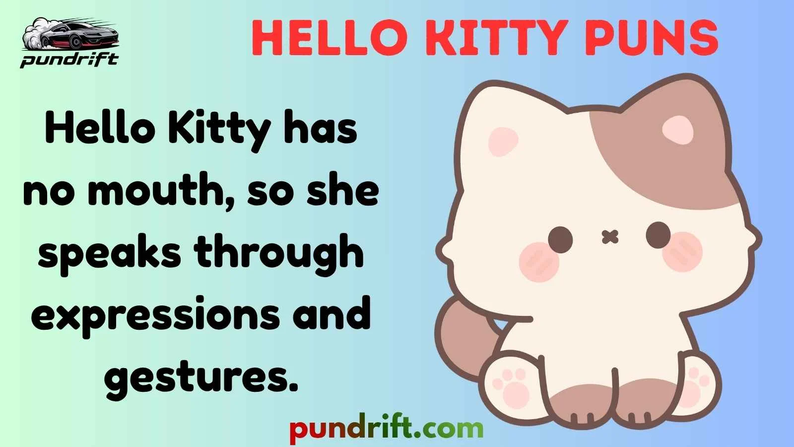 Hello Kitty Puns