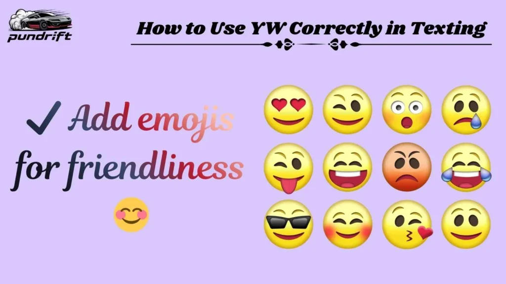 How to Use YW Correctly in Texting
