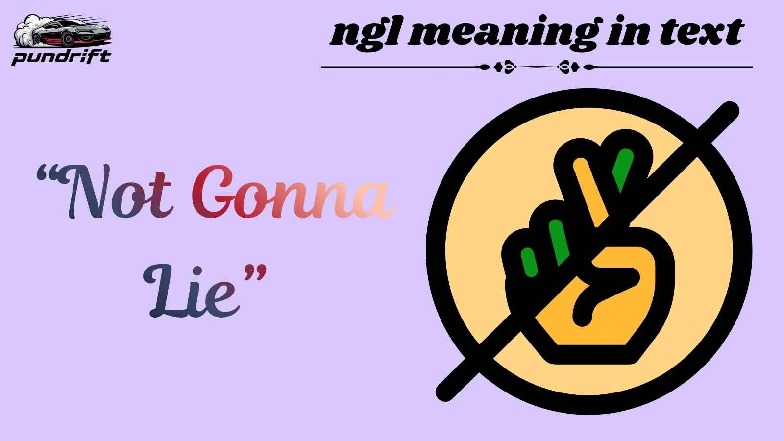 ngl meaning in text