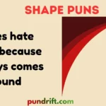Shape Puns