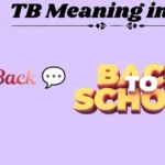 TB Meaning in Text