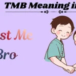 TMB Meaning in Text