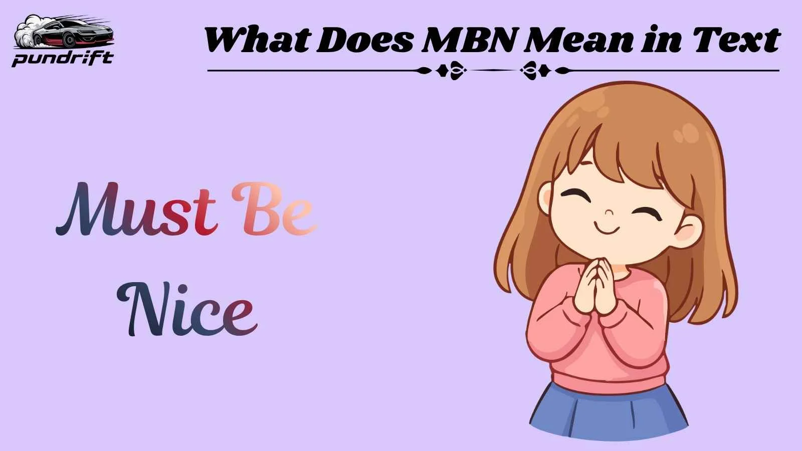 What Does MBN Mean in Text