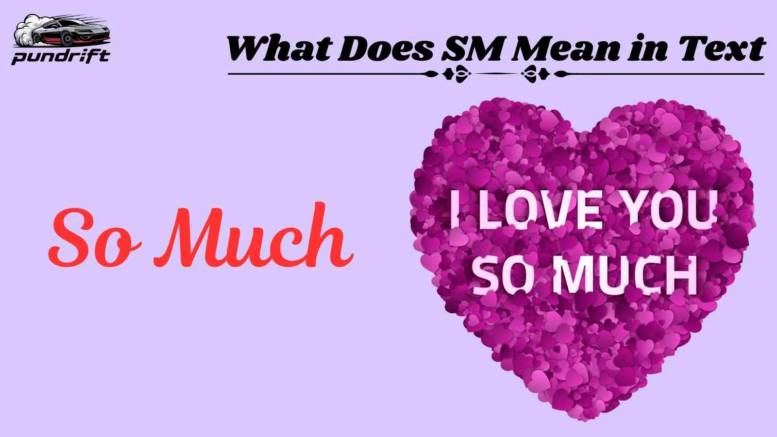 What Does SM Mean in Text